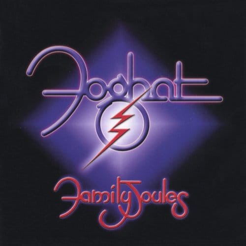 Family Joules - Foghat