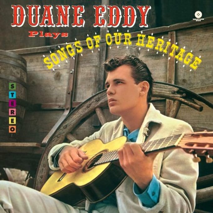 Songs Of Our Heritage - Duane Eddy