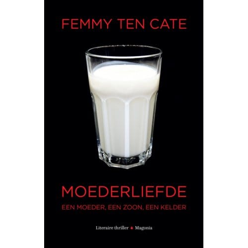 Moederliefde - Femmy ten Cate