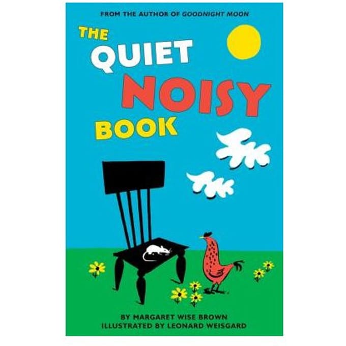 The Quiet Noisy Book - Margaret Wise Brown