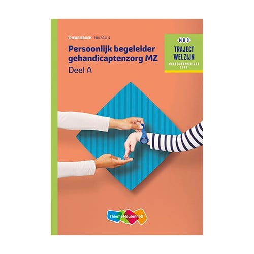 Traject Welzijn Theorieboek Persoonlijk Begeleider Gehandicaptenz+Sl