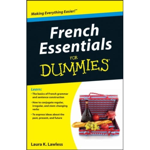 French Essentials For Dummies - Laura K. Lawless