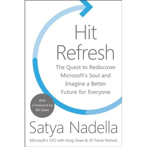 Hit Refresh - Satya Nadella