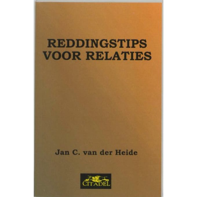 Reddingstips Voor Relaties - J.C. van der Heide