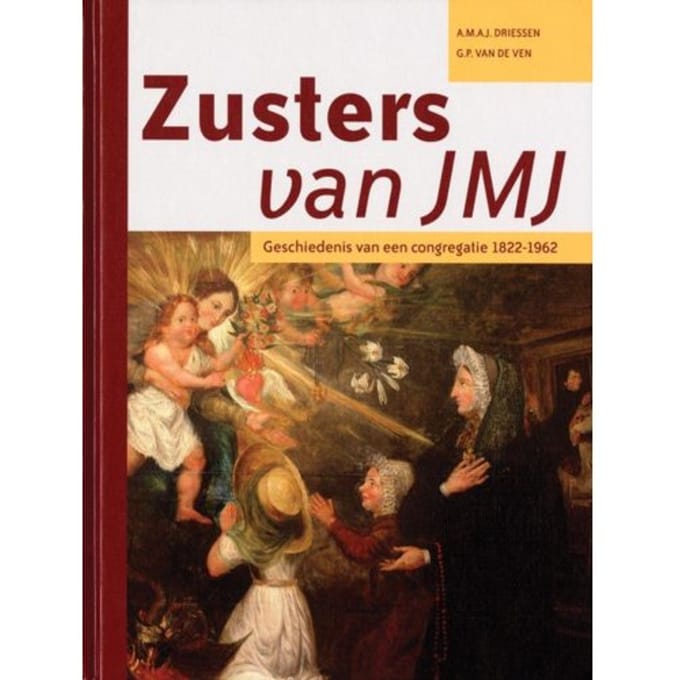 Zusters Jmj - A.M.A.J. Driessen