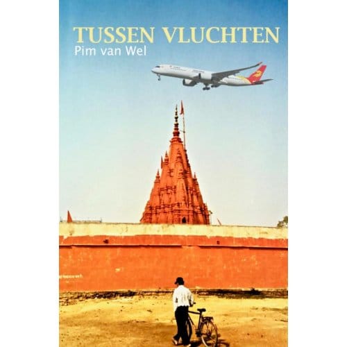 Tussen Vluchten - Pim Van Wel
