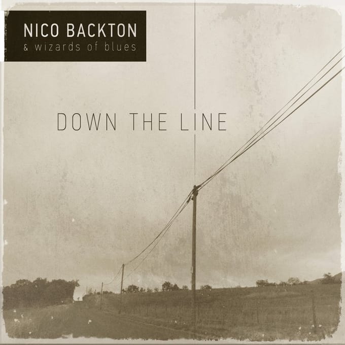 Nico Backton & Wizards Of Blues - Down the line (CD)