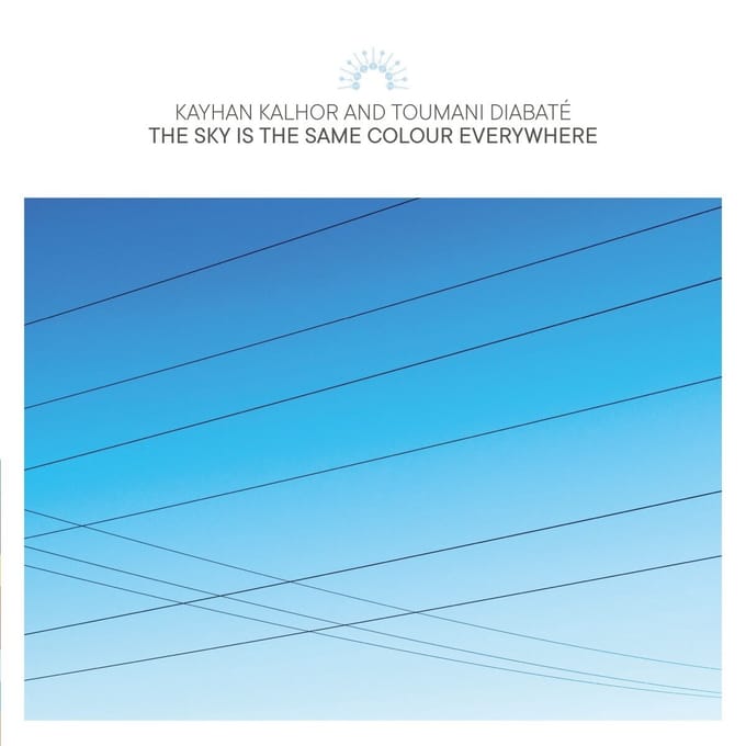 Kayhan Kalhor And Toumani Diabaté - The Sky Is The Same Colour Everywhere (CD)