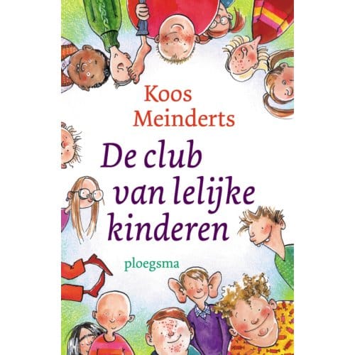De Club Van Lelijke Kinderen - Koos Meinderts