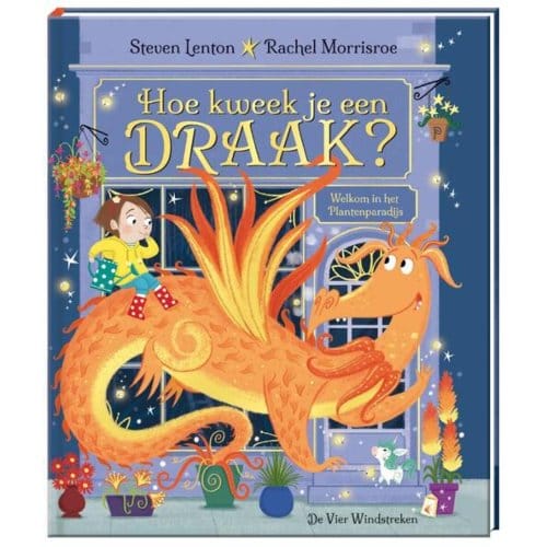 Hoe Kweek Je Een Draak? - Rachel Morrisroe