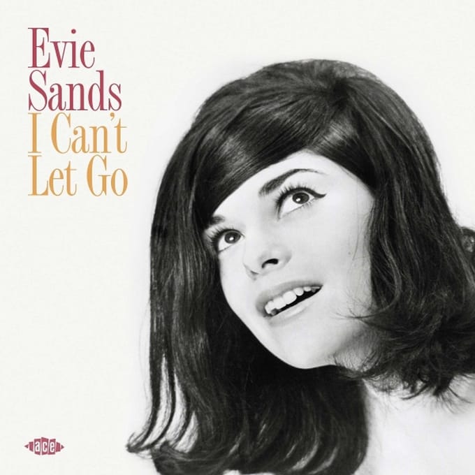 I Can't Let Go - Evie Sands