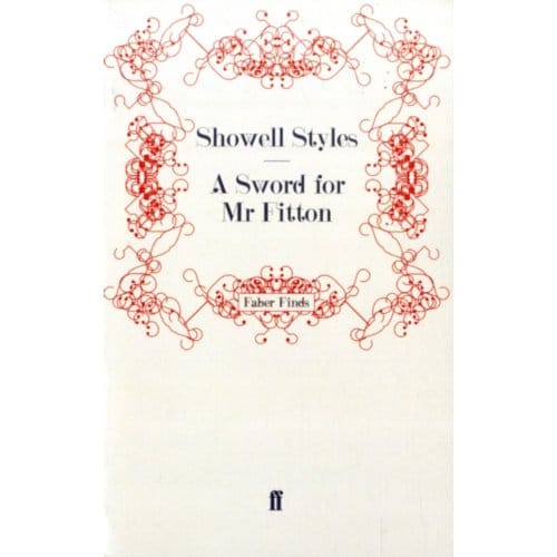 A Sword For Mr Fitton - The Lieutenant Michael Fitton Adventures - Styles F.R.G.S., Lt. Commander S