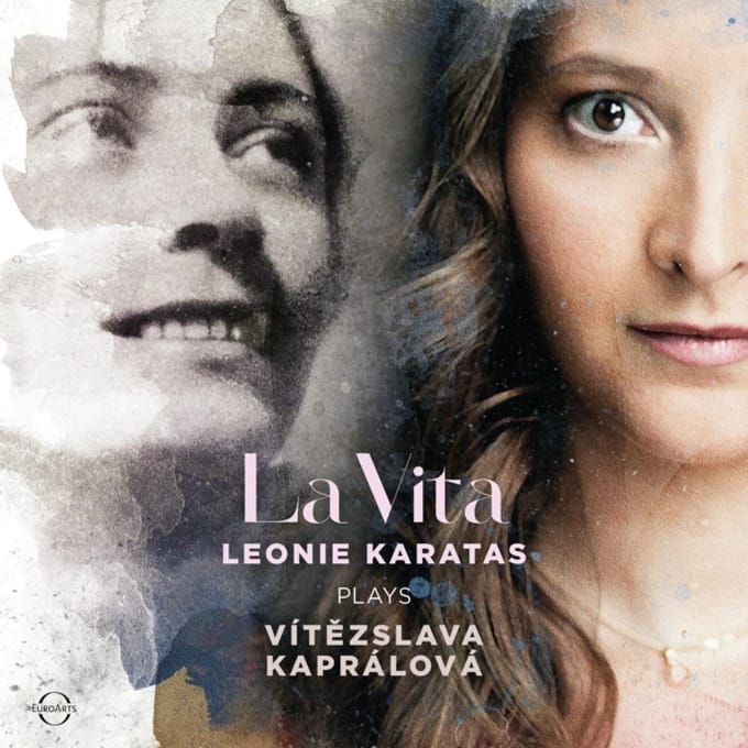La Vita: Leonie Karatas Plays Vitezslava Kaprálová