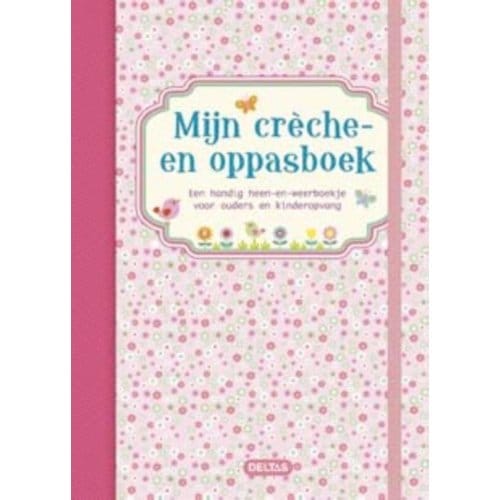 Mijn crèche- en oppasboek