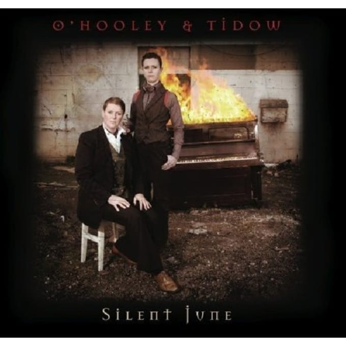 Silent June - O'hooley & Tidow