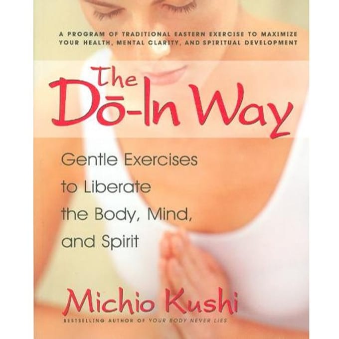 Do-In Way - Kushi, Michio