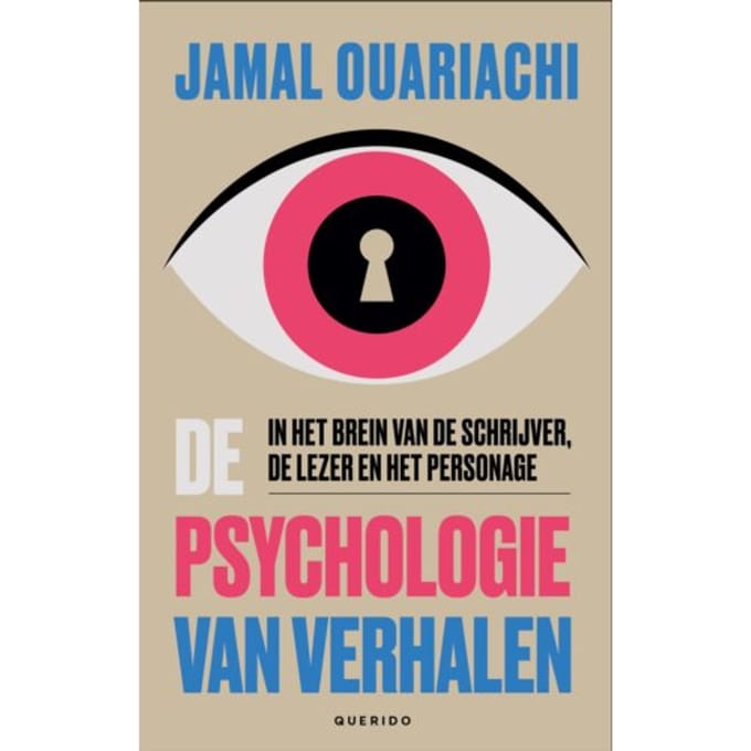 De Psychologie Van Verhalen - Jamal Ouariachi