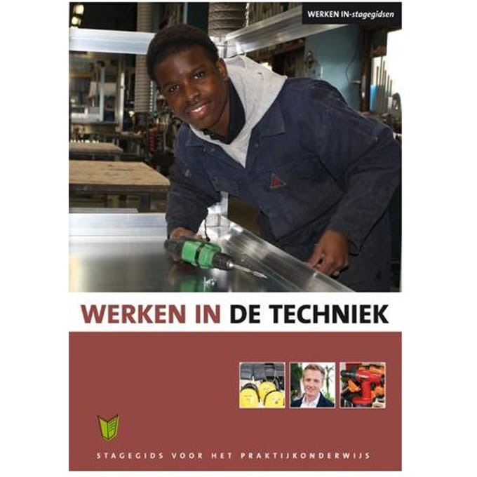 Werken In De Techniek - Werken In-Stagegidsen - Anouk van den Brugh