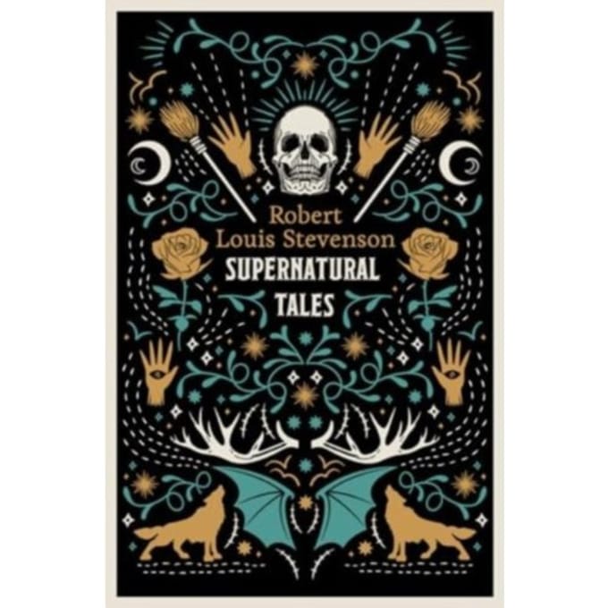 Supernatural Tales - Robert Louis Stevenson
