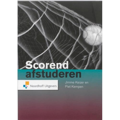 Scorend Afstuderen - Jimme Keizer