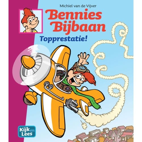 Bennies Bijbaan / Topprestatie! - Kijk En Lees - Michiel Van de Vijver