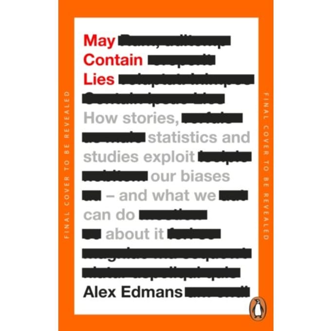 May Contain Lies - Alex Edmans