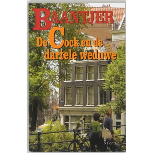 De Cock En De Dartele Weduwe - Baantjer - A.C. Baantjer