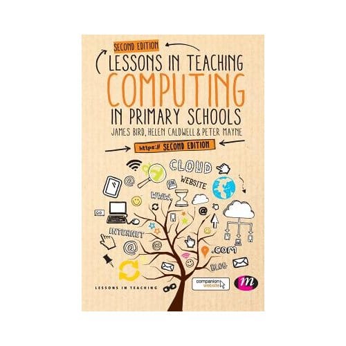 Lessons In Teaching Computing In Primary Schools - Bird