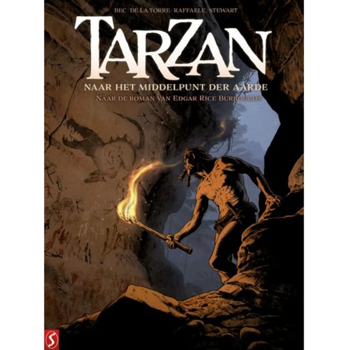 Naar Het Middelpunt Der Aarde - Tarzan - Christophe Bec