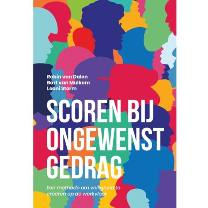 Scoren Bij Ongewenst Gedrag - Robin van Dalen