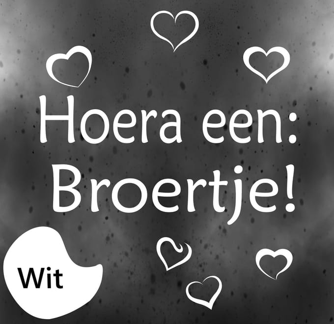 Geboorte raamsticker Hoera een broertje. kleur wit.