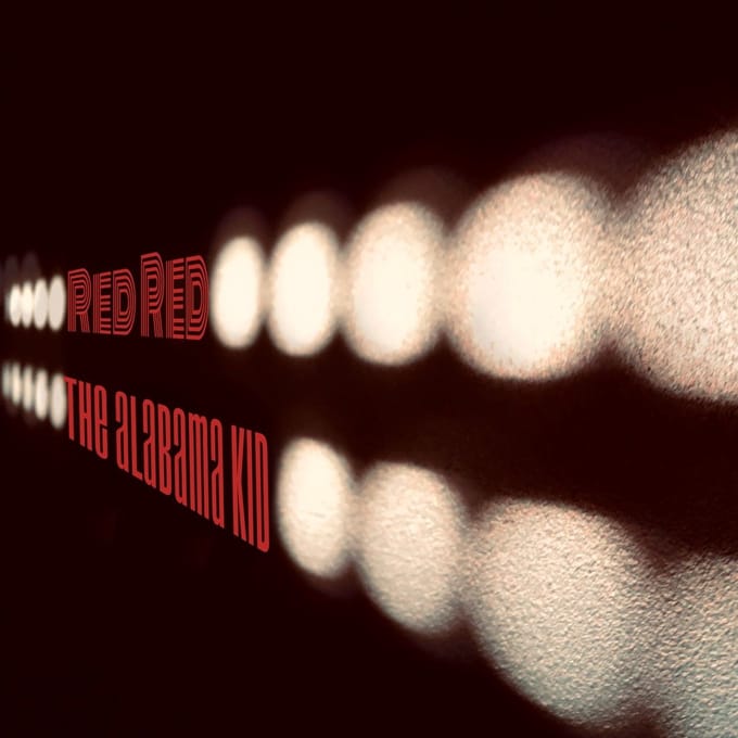 Red Red - The Alabama Kid (LP) (Coloured Vinyl)