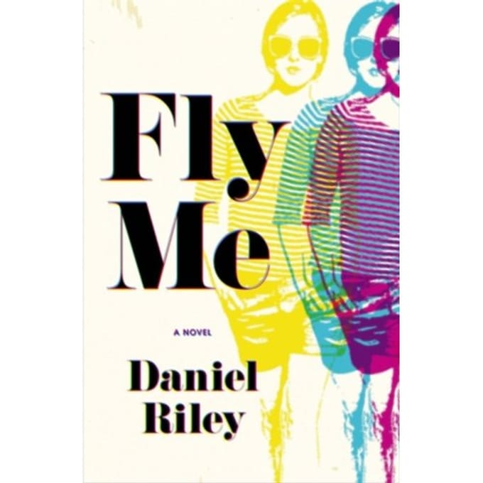 Fly Me - Daniel Riley