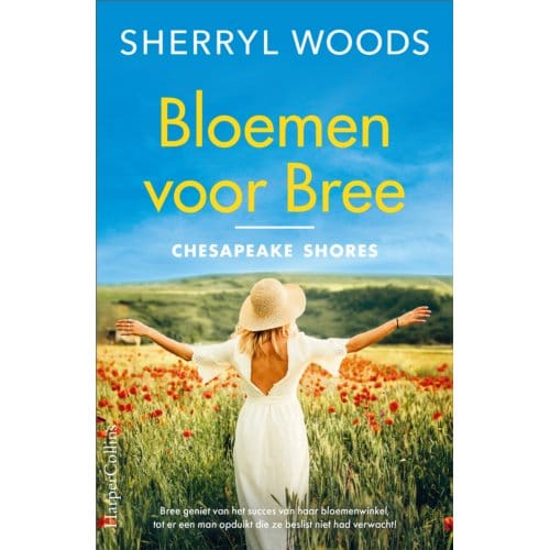 Bloemen Voor Bree - Chesapeake Shores - Sherryl Woods