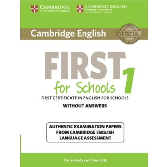 Cambridge English First For Schools 1 For Revised Exam From 2015 Student's Book Without Answers -