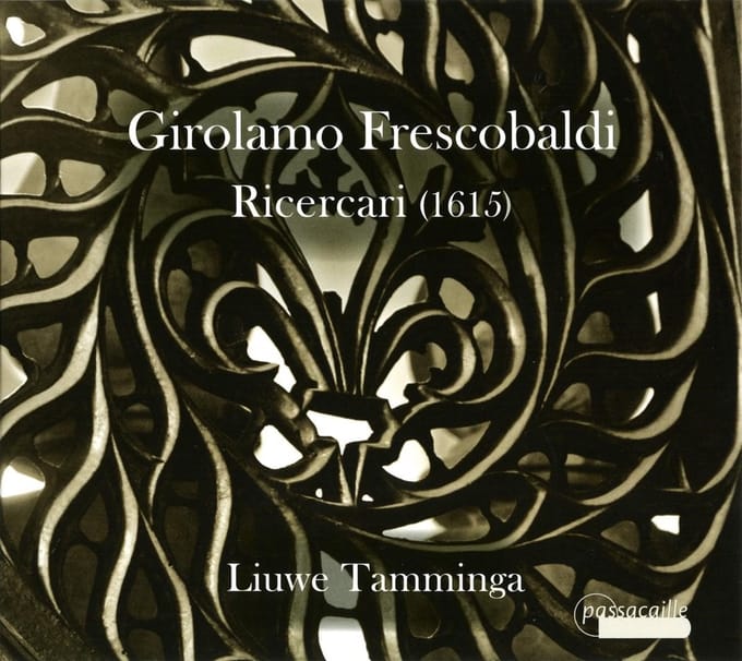Liuwe Tamminga - Frescobaldi: Ricercari (1615) (CD)