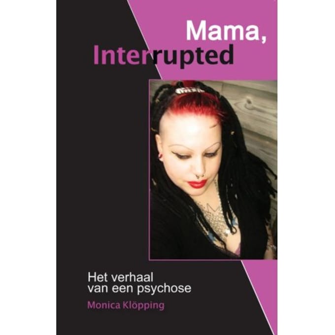 Mama, Interrupted - Monica Klopping