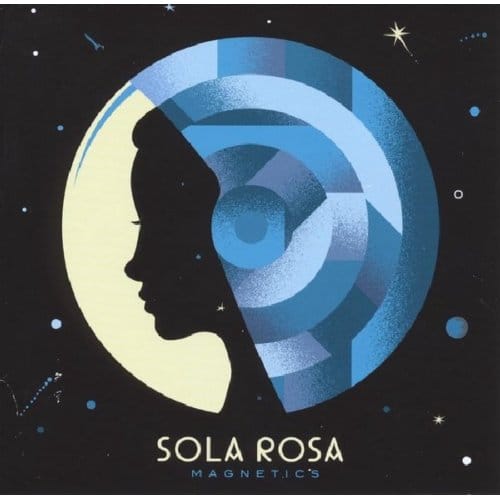 Magnetics - Sola Rosa