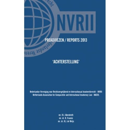 Preadviezen _ Reports 2013 Nvrii - Naciil - NVRII NACIIL