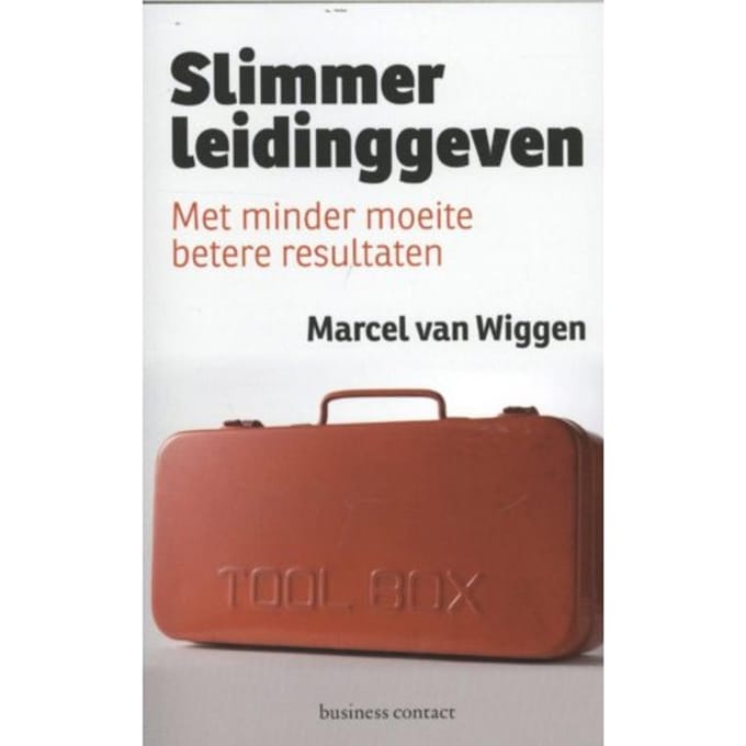 Slimmer Leidinggeven - Marcel van Wiggen