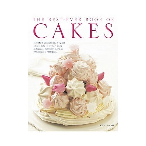 The Best-Ever Book Of Cakes - Nicol, Ann