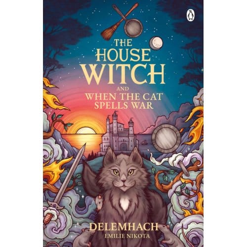 The House Witch And When The Cat Spells War - The House Witch - Emilie Nikota