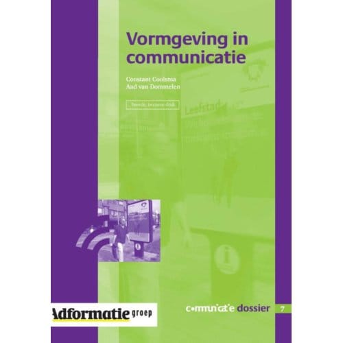 Vormgeving In Communicatie - Communicatie Dossier - C. Coolsma