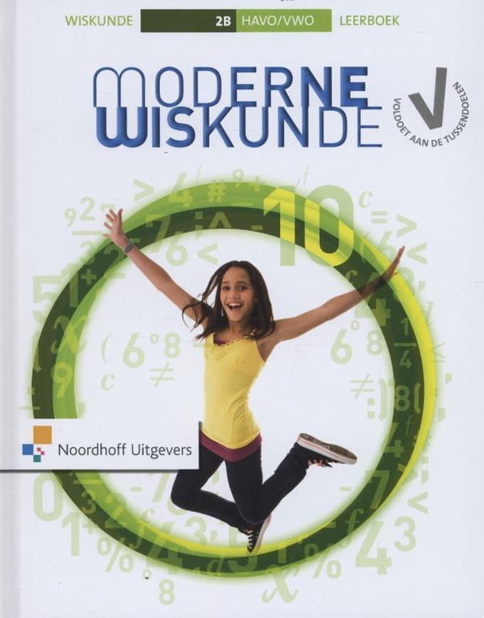 Moderne Wiskunde / 10 Havo/Vwo 2b - Tineke de Bruijn