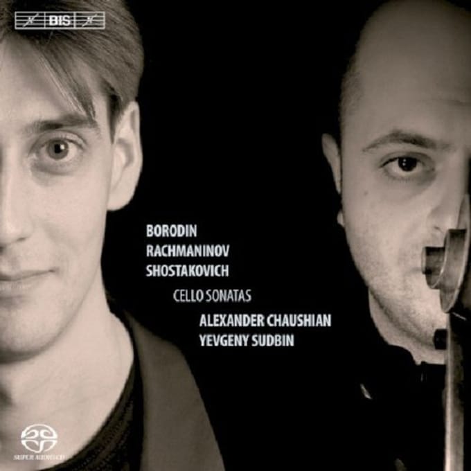 Alexander Chaushian & Yevgeny Sudbin - Russian Cello Sonatas (SACD)