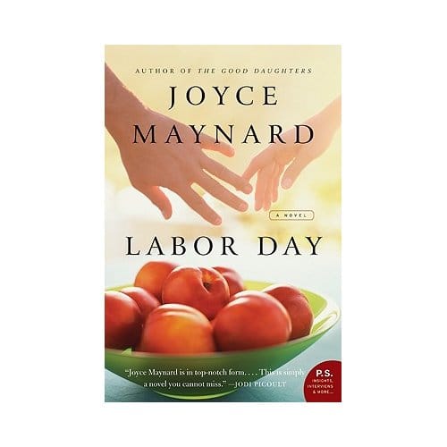 Labor Day - Joyce Maynard