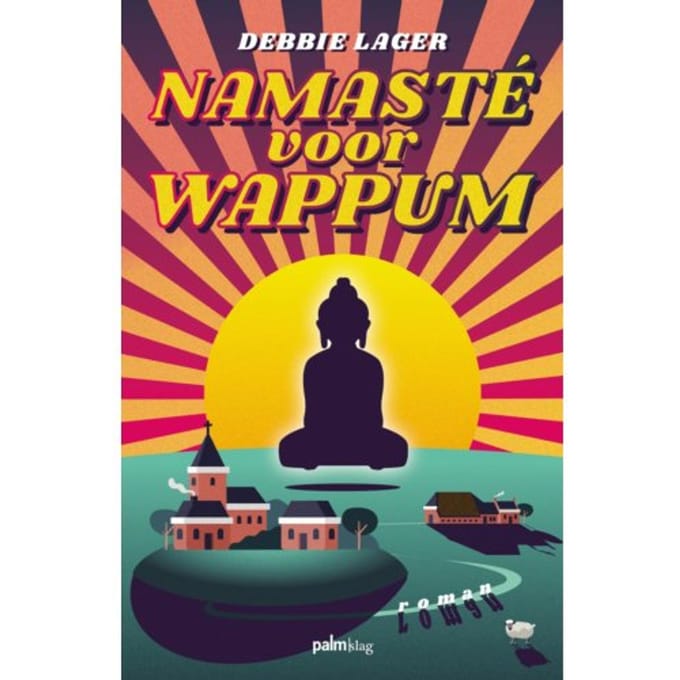 Namasté Voor Wappum - Debbie Lager