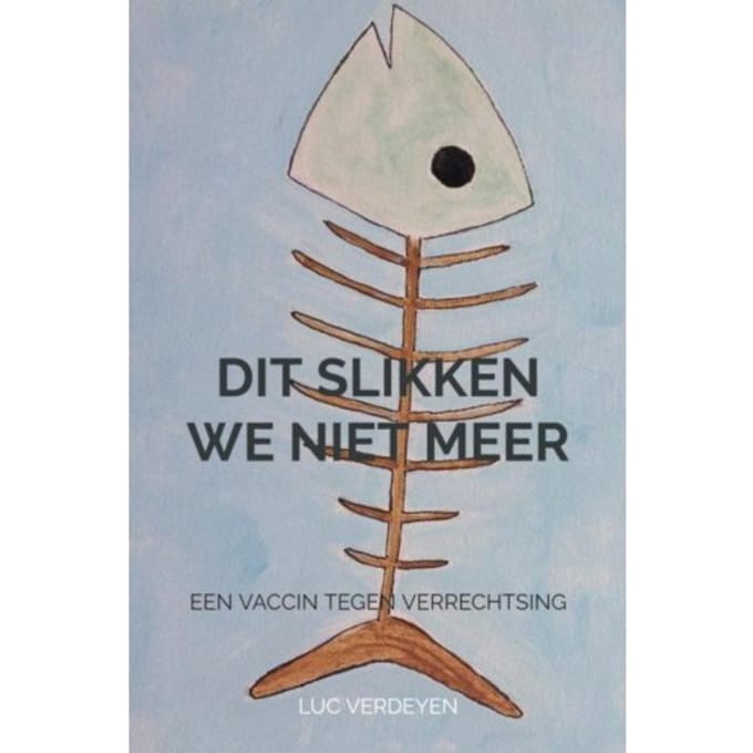 Dit Slikken We Niet Meer - Luc Verdeyen