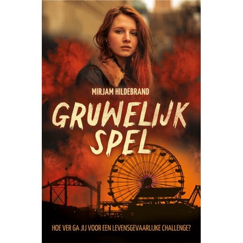 Gruwelijk Spel - Mirjam Hildebrand