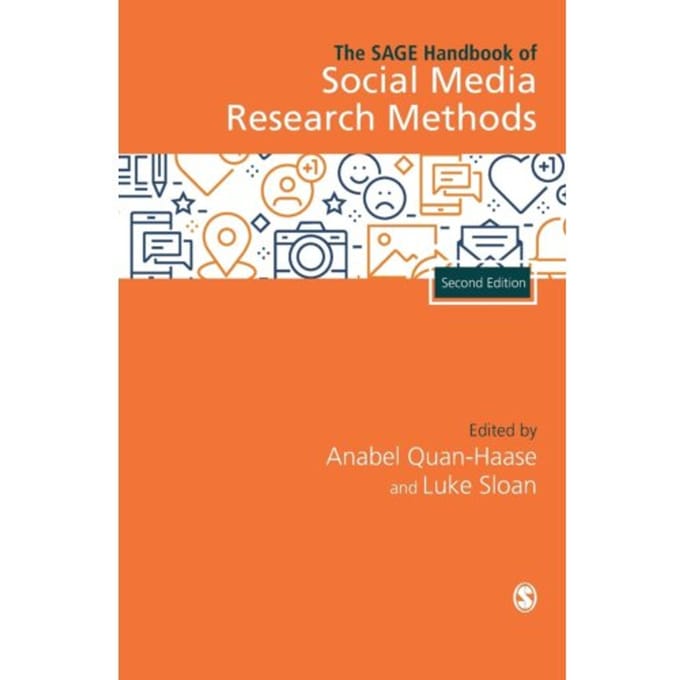The Sage Handbook Of Social Media Research Methods - Quan-Haase